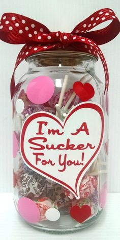 i'm a sucker for you jar filled with candy