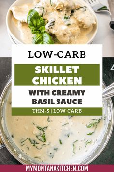 low carb skillet chicken with creamy basil sauce is an easy and delicious meal