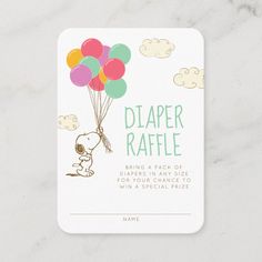 a white card with a cartoon character holding balloons in the shape of a baby's diaper raffle