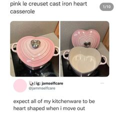 pink le creuset cast iron heart casserole and i expect all of my kitchenware to be heart shaped when i move out