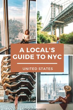 a woman standing in front of a window with the words, a local's guide to nyc united states