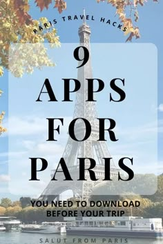 the eiffel tower with text that reads 9 apps for paris