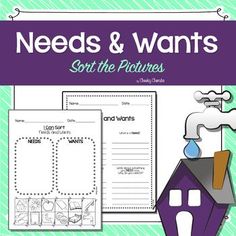 the worksheet for needs and wants is shown with an image of a house