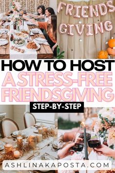 How to host the ultimate stress-free Friendsgiving dinner party (step by step) — ASHLINA KAPOSTA How To Plan A Friendsgiving, Friendsgiving Birthday Party Kids, Small Apartment Hosting, Friendsgiving Photo Wall, Friendsgiving Planning Checklist, How To Host A Friendsgiving, Friendsgiving Theme Ideas Decor, Girlsgiving Ideas