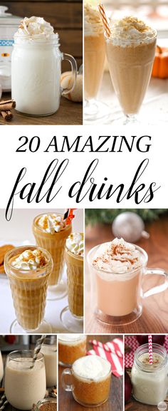 the collage shows several different drinks and desserts in glass mugs, with text overlay reading 20 amazing fall drinks