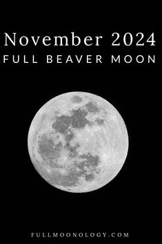 the full moon is shown in black and white with text that reads november 22, 2014