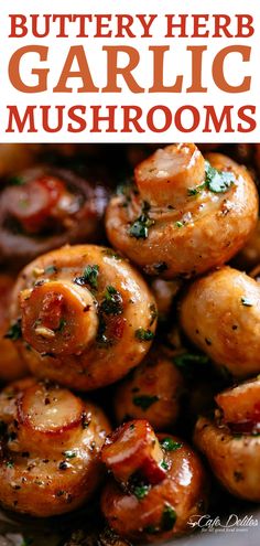 garlic mushrooms with bacon and parsley in a bowl on the side, text overlay reads garlic mushrooms