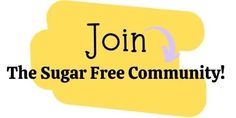 the sugar free community join now