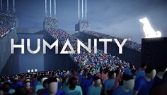 a large group of people standing in front of a wall with the words humanity on it