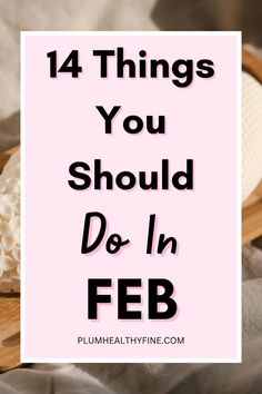 Here are 14 things you should do in February to properly celebrate the month of love in your own style | things to do in february, february activities, february checklist, February ideas, February bucket list activities, things to do