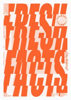 an orange and white poster with the words fresh fresh faces on it's side