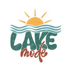 Lake Shirt Designs, Lake Vibes Aesthetic, Summer Shirt Ideas, Cute Summer Designs, Lake Life Quotes, Lake Tshirt, Summer Shirt Design, Lake Shirts, Lake Png