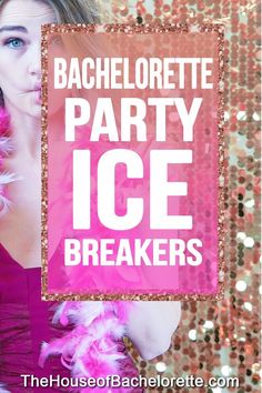 the bachelor party ice breakers are coming to town