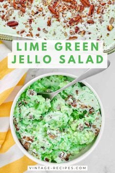 lime green jello salad in a white bowl with pecans on the side and text overlay that reads lime green jello salad