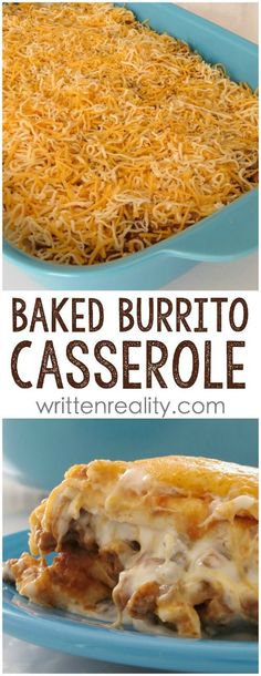 baked burrito casserole on a blue plate with text overlay that reads baked burrito casserole