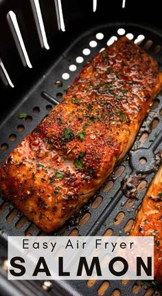 salmon fillets cooking in an air fryer with the words easy air fryer salmon