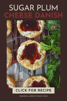 the recipe for sugar plum cheese danish is shown