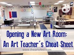 an art teacher's chat sheet with the words opening a new art room