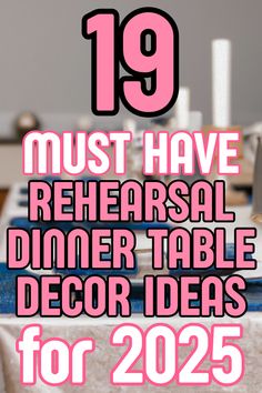 In 2025, the last thing brides should be worried about is their rehearsal dinner table decorations. This post shows brides how to pick the best rehearsal dinner decor that they can reuse at their reception. Read this post for the best rehearsal dinner table decoration ideas Rehearsal Dinner Table Decorations, Rehearsal Dinner Table, Rehearsal Dinner Decor, Dinner Table Decorations, Table Decoration Ideas, Dinner Decor, Dinner Table Decor, Dinner Decoration, Wedding Rehearsal Dinner