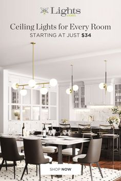 a dining room table and chairs with the words ceiling lights for every room starting at just $ 54