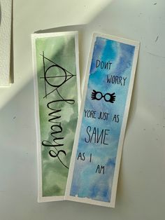 two bookmarks that say don't worry, you're just as same as i am