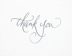 the word thank you written in cursive writing on white paper with black ink