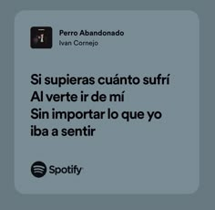 an advertisement for spotify in spanish with the caption's description below it