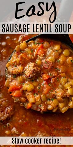 this easy sausage lentil soup is the perfect meal to make for dinner