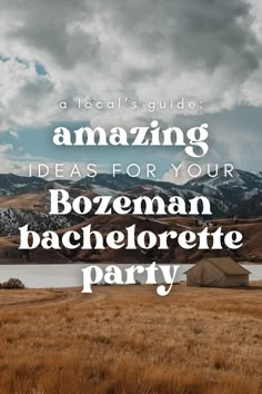 A Local's Guide: Amazing Ideas For Your Bozeman Bachelorette Party. Here’s a guide from a Bozeman local to help you create a memorable bachelorette party here in beautiful Bozeman, Montana. Where To Go For Bachelorette Party, Big Sky Montana Bachelorette, Zion Bachelorette Party, Dude Ranch Bachelorette, Bachelorette Western Theme