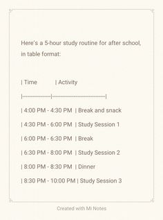 a white poster with the words here's a 5 - hour study routine for after school, in table format