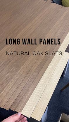 long wall panels with natural oak slats in the background and text overlay that reads, long wall panels