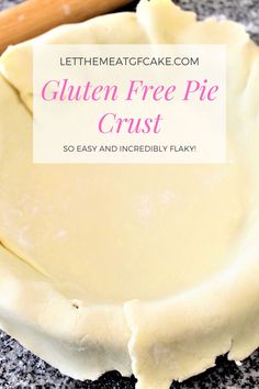 a homemade gluten free pie crust is shown in the foreground with a rolling pin