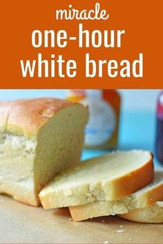 a close up of bread on a cutting board with text overlay that reads, how to make one - hour white bread