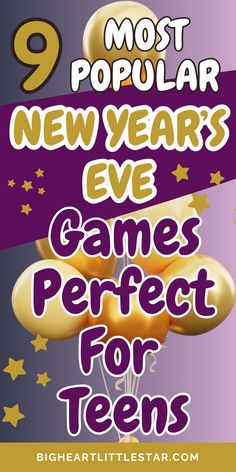 the 9 most popular new year's eve games perfect for teens to play with