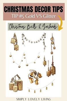 christmas decor tips with bells and bells hanging from the ceiling in front of a white background