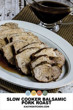 Pinterest image of sliced Slow Cooker Balsamic Pork Roast on platter. Balsamic Pork Roast, Gluten Free Instant Pot, Balsamic Onions, Balsamic Pork, Keto Crockpot Recipes