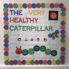 the very healthy caterpillar bulletin board