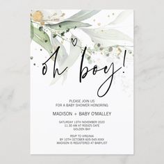 the oh boy baby shower is shown in black and white with greenery on it