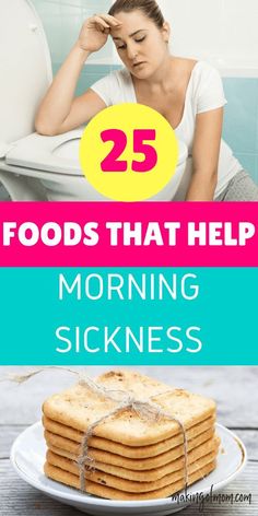 a woman sitting in front of a stack of pancakes with the words 25 foods that help morning sicknesses