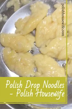 polish drop noodles - polish housewife recipe with text overlay that reads polish drop noodles - polish housewife