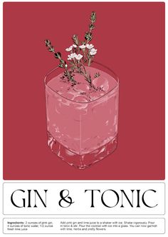 gin and tonic poster with flowers in a glass on a red background that says gin & tonic