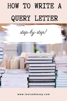 books stacked on top of each other with the title how to write a query letter