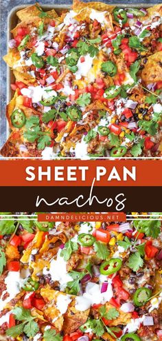 sheet pan nachos with meat and vegetables on top