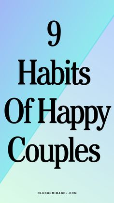 the text reads 9 habitts of happy couples on a blue and green striped background