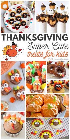 a collage of thanksgiving treats for kids with turkeys and cupcakes on them