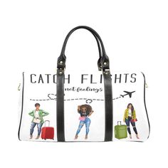 "This listing is for 1 Custom Overnight Travel Bag The \"Catch Flights Not Feelings\" bag is perfect for the diva on the go. It features 3 divas ready for their next adventure and the words \"Catch Flights not Feelings\" on all four sides of the bag. Spacious enough for an overnight (small) or weekend (large) trip, this bag allows you to easily pack and access your belongings with style while on the go. It can also be used as a carry-on bag to store your personal items, reading materials, wallet Catch Flights Not Feelings, Catch Flights, Overnight Travel Bag, Weekend Travel Bags, The Diva, Luggage Covers, The Catch, American Travel, Luggage Cover