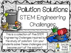 STEM Engineering Challenge Pack ~ Pollution Solutions $7.00 Environmental Crafts, Environmental Club, Homeschool Subjects, Pollution Activities, Summer Stem, Steam Challenges, Stem Engineering, Stem Classes, Stem Programs