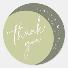 thank sticker with the words thank you written in white ink on a green circle