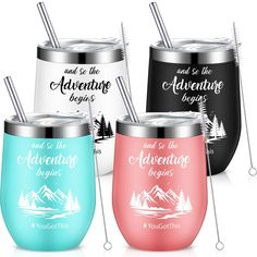 four wine tumblers with the words adventure begins and so is the adventure begins on them