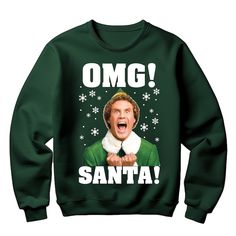 a green sweater with an image of a man making a funny face and the words omg santa on it